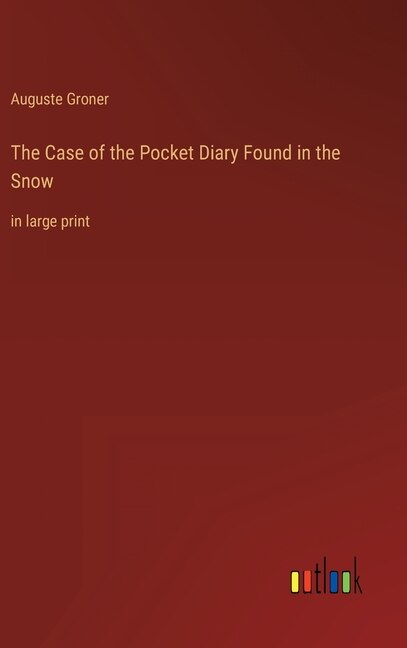 Couverture_The Case of the Pocket Diary Found in the Snow