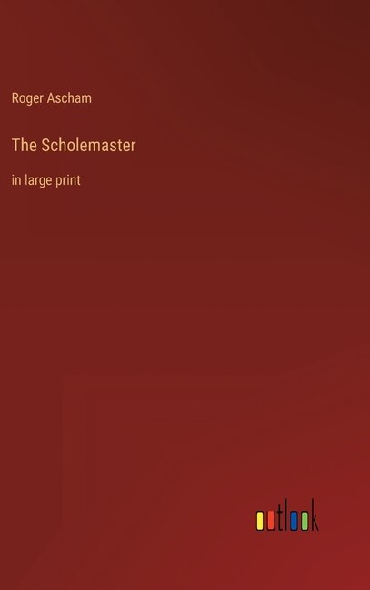 Front cover_The Scholemaster
