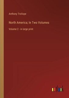 Front cover_North America; In Two Volumes