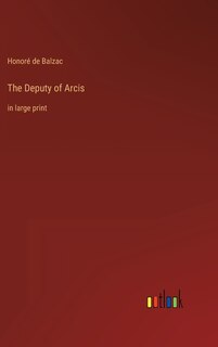 Front cover_The Deputy of Arcis