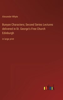 Front cover_Bunyan Characters; Second Series Lectures delivered in St. George's Free Church Edinburgh