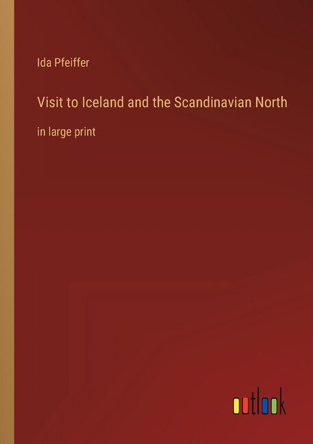 Front cover_Visit to Iceland and the Scandinavian North