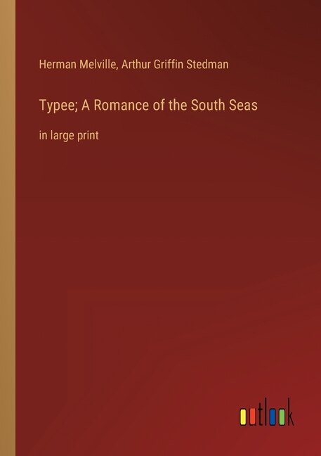 Couverture_Typee; A Romance of the South Seas