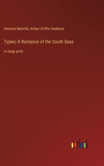 Front cover_Typee; A Romance of the South Seas