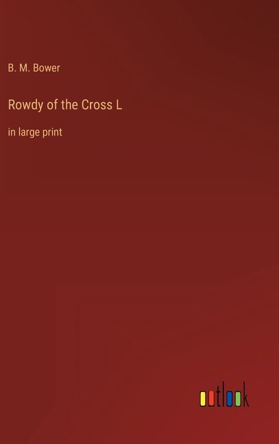 Front cover_Rowdy of the Cross L