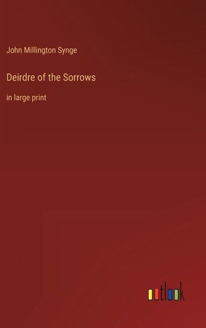 Front cover_Deirdre of the Sorrows