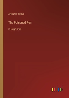 The Poisoned Pen: in large print