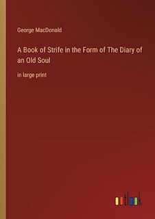 Couverture_A Book of Strife in the Form of The Diary of an Old Soul