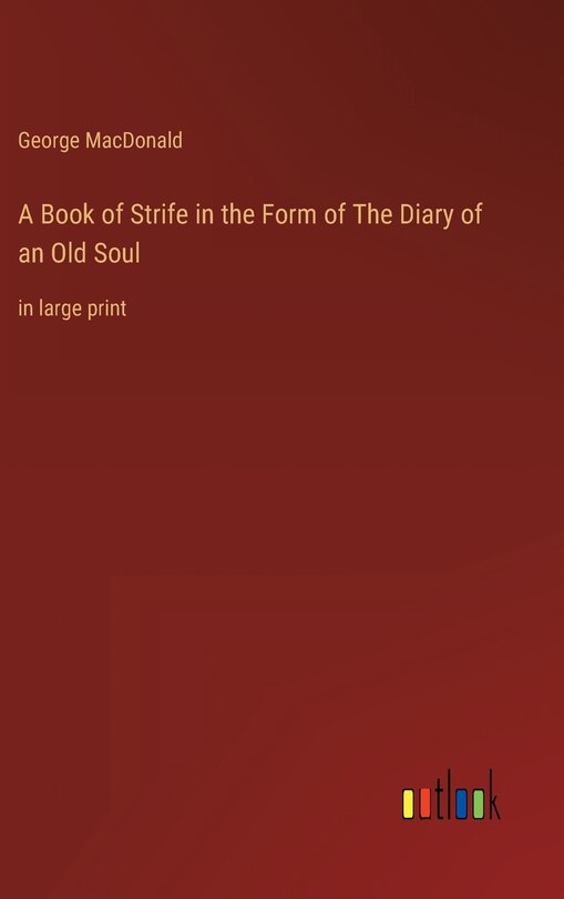 Couverture_A Book of Strife in the Form of The Diary of an Old Soul