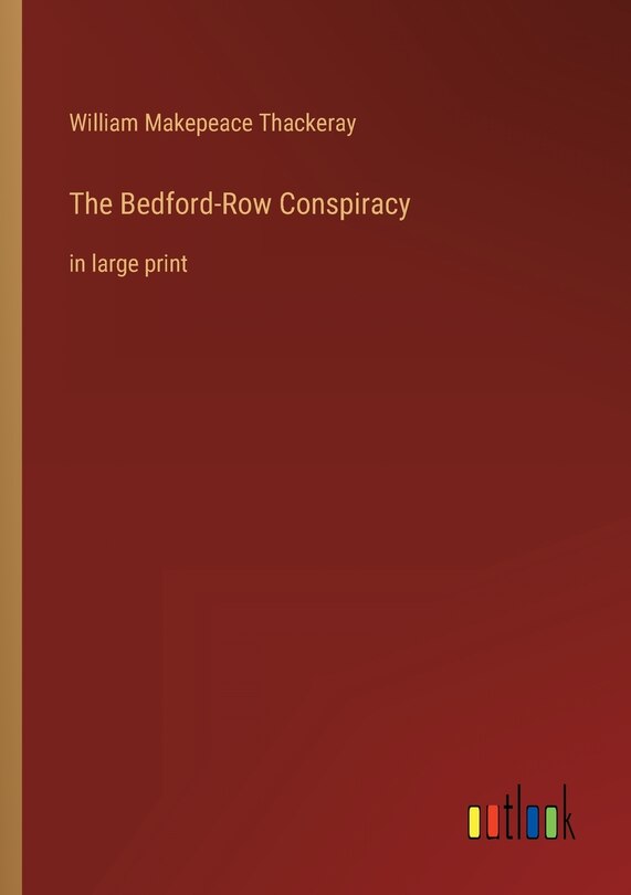 Front cover_The Bedford-Row Conspiracy