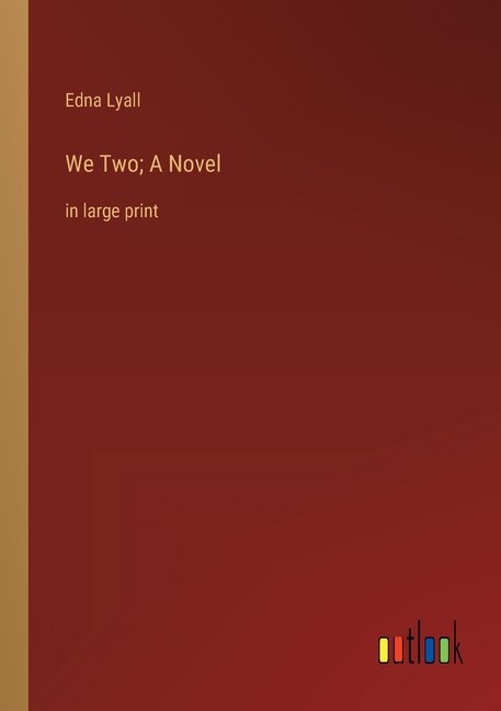Couverture_We Two; A Novel