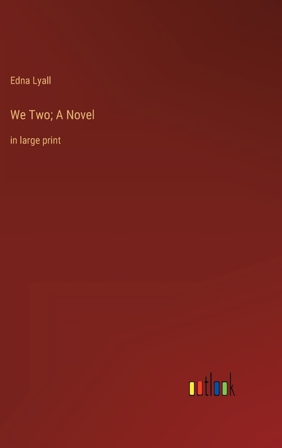 Front cover_We Two; A Novel