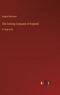 Front cover_The Coming Conquest of England