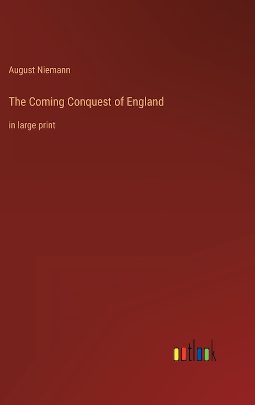 Front cover_The Coming Conquest of England