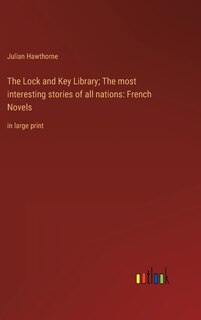 Couverture_The Lock and Key Library; The most interesting stories of all nations