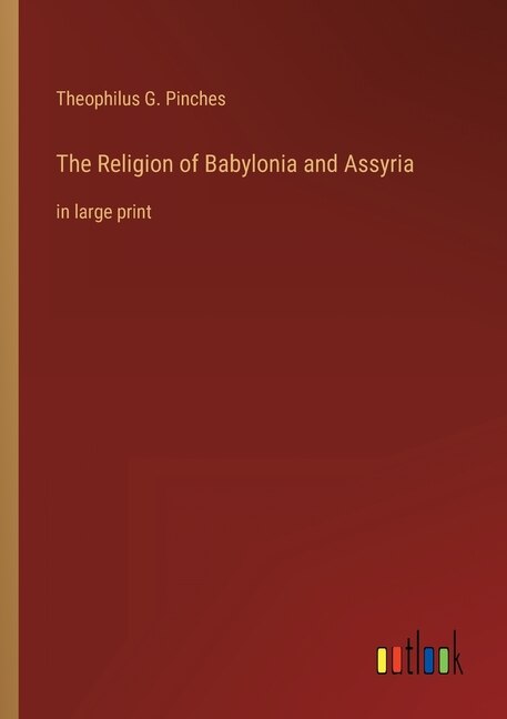 Couverture_The Religion of Babylonia and Assyria