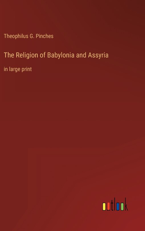 Couverture_The Religion of Babylonia and Assyria