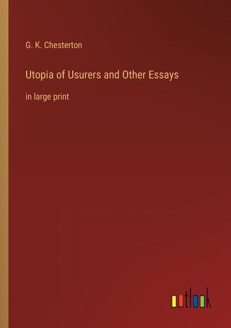 Front cover_Utopia of Usurers and Other Essays