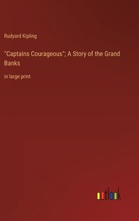 Couverture_Captains Courageous; A Story of the Grand Banks