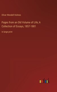 Couverture_Pages from an Old Volume of Life; A Collection of Essays, 1857-1881