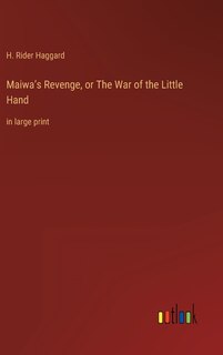 Front cover_Maiwa's Revenge, or The War of the Little Hand