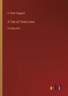 Front cover_A Tale of Three Lions