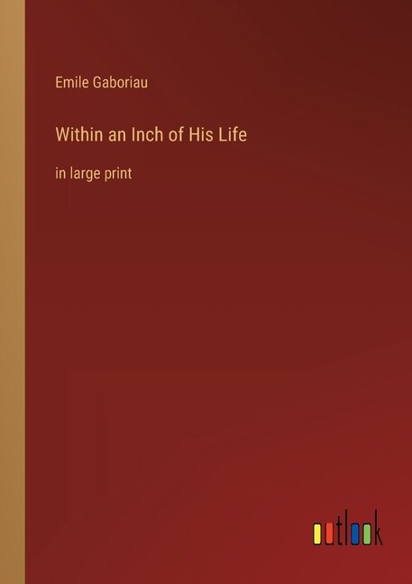 Front cover_Within an Inch of His Life