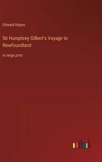 Front cover_Sir Humphrey Gilbert's Voyage to Newfoundland