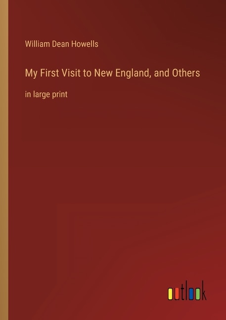 Front cover_My First Visit to New England, and Others