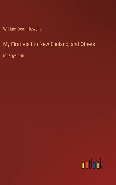 Couverture_My First Visit to New England, and Others