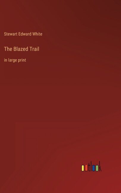 Couverture_The Blazed Trail