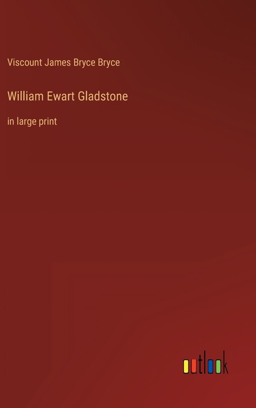 Front cover_William Ewart Gladstone