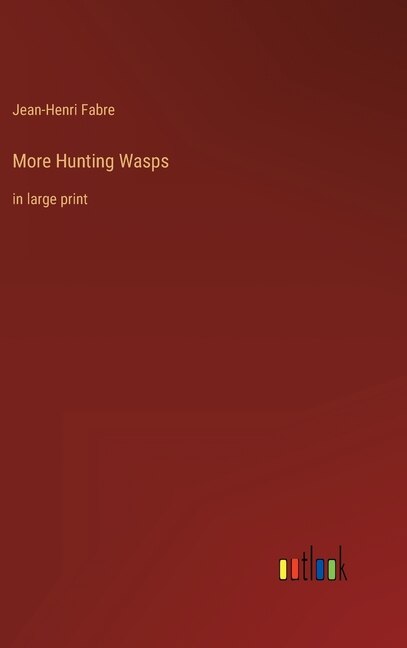 Front cover_More Hunting Wasps