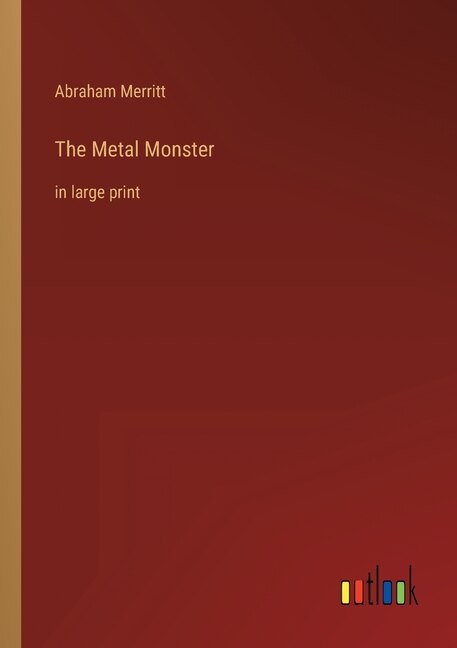 Front cover_The Metal Monster