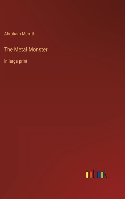 Front cover_The Metal Monster