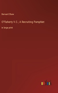 Front cover_O'Flaherty V.C.; A Recruiting Pamphlet