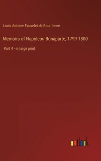 Couverture_Memoirs of Napoleon Bonaparte; 1799-1800