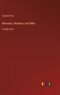 Front cover_Monsieur, Madame, and Bébé