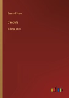 Candida: in large print