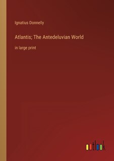 Couverture_Atlantis; The Antedeluvian World