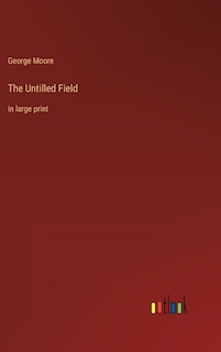 Front cover_The Untilled Field