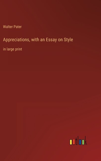 Couverture_Appreciations, with an Essay on Style