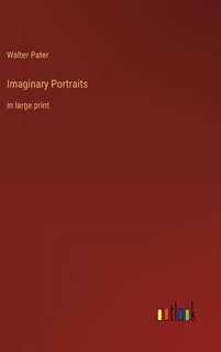 Imaginary Portraits: in large print