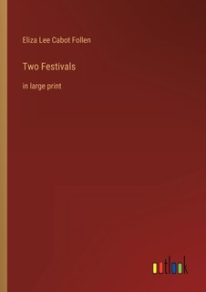 Two Festivals: in large print