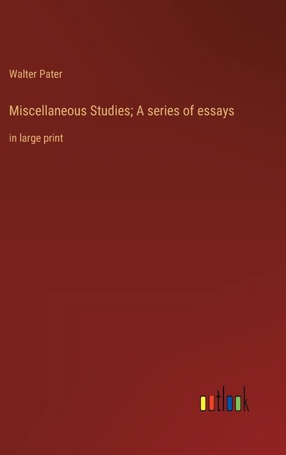 Couverture_Miscellaneous Studies; A series of essays
