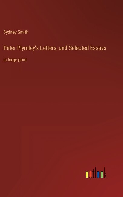 Couverture_Peter Plymley's Letters, and Selected Essays