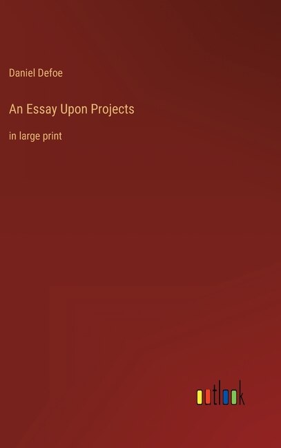Couverture_An Essay Upon Projects