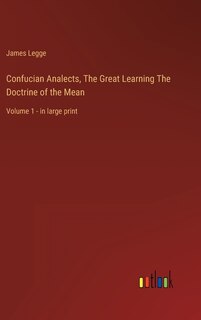 Front cover_Confucian Analects, The Great Learning The Doctrine of the Mean