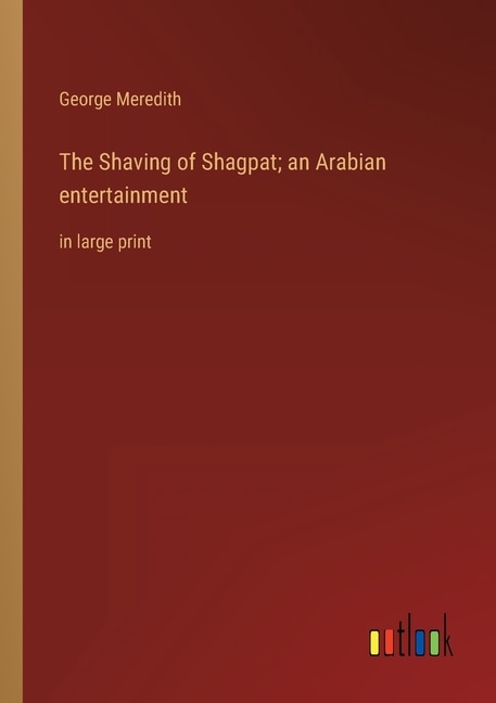 Couverture_The Shaving of Shagpat; an Arabian entertainment