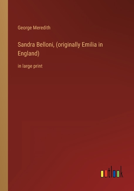 Couverture_Sandra Belloni, (originally Emilia in England)
